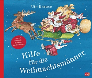 Krause, Ute. Hilfe für die Weihnachtsmänner. cbj, 2019.