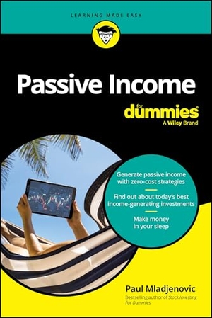 Mladjenovic, Paul. Passive Income For Dummies. John Wiley & Sons Inc, 2026.