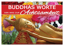 Buddhas Worte - Der Weg zur Achtsamkeit (Wandkalender 2025 DIN A2 quer), CALVENDO Monatskalender