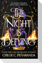 The Night is Defying
