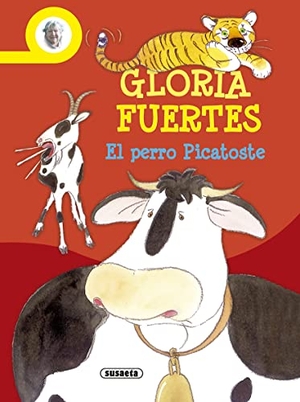 Fuertes, Gloria. Cuentos de risa. El perro Picatoste. Susaeta Ediciones, 2008.