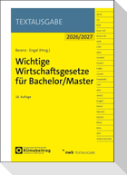 Wichtige Wirtschaftsgesetze für Bachelor/Master