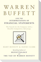 Warren Buffett and the Interpretation of Financial Statements