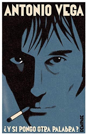 Maupassant, Guy de / Antonio Vega. ¿Y si pongo otra palabra?. Demipage, 2019.
