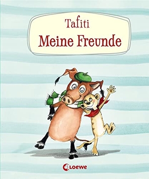Boehme, Julia. Tafiti - Meine Freunde - Erinnerungsbuch für Kinder ab 5 Jahre. Loewe Verlag GmbH, 2019.