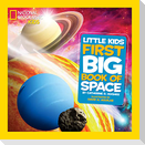 National Geographic Little Kids First Big Book of Space
