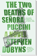 The Two Deaths of Senora Puccini