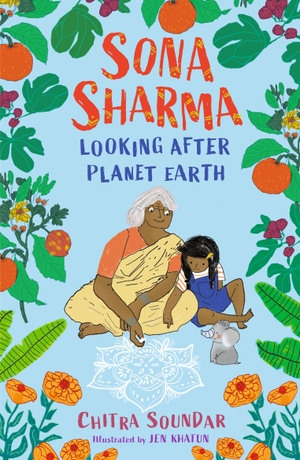 Soundar, Chitra. Sona Sharma, Looking After Planet Earth. , 2021.