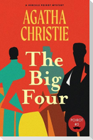 The Big Four (Warbler Classics Annotated Edition)