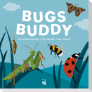 Bugs Buddy