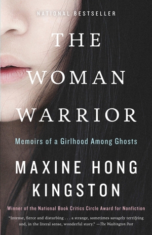 Kingston, Maxine Hong. The Woman Warrior - Memoirs of a Girlhood Among Ghosts. Random House LLC US, 1989.