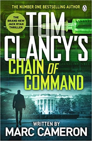 Cameron, Marc. Tom Clancy's Chain of Command. Penguin Books Ltd, 2022.