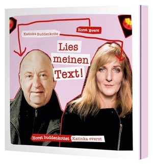 Evers, Horst / Katinka Buddenkotte. Lies meinen Text - WortArt. Random House Audio, 2024.