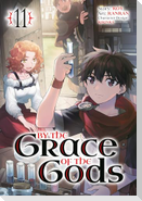 By the Grace of the Gods (Manga) 11