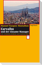 Carvalho und der einsame Manager