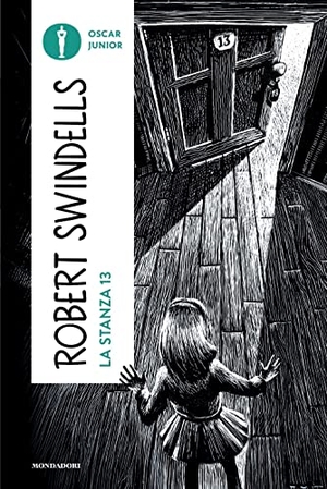 Swindells, Robert. La stanza 13. Mondadori, 2023.