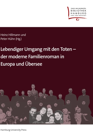 Hühn, Peter / Heinz Hillmann (Hrsg.). Lebendiger Umgang mit den Toten ¿ der moderne Familienroman in Europa und Übersee. Hamburg University Press, 2012.