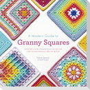 A Modern Guide to Granny Squares