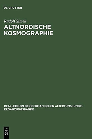 Simek, Rudolf. Altnordische Kosmographie - Studien