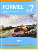 Formel PLUS 7 M. Ausgabe Bayern Mittelschule ab 2017. Schülerbuch Klasse 7 (Kurs M)