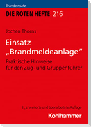 Einsatz "Brandmeldeanlage"