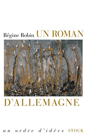 Robin-R. Un Roman D Allemagne. Editions Stock, 2019.