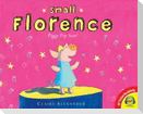Small Florence, Piggy Pop Star