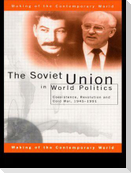 The Soviet Union in World Politics
