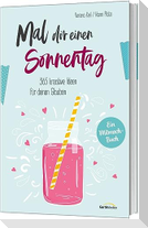 Mal dir einen Sonnentag