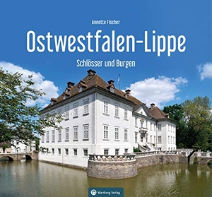 Fischer, Annette. Schlösser und Burgen in Ostwestfalen-Lippe. Wartberg Verlag, 2021.