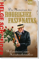Die Memoiren des Rodriguez Fazantas