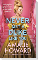 Never Met a Duke Like You