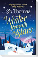 A Winter Beneath the Stars