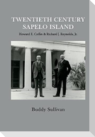 Twentieth Century Sapelo Island: Howard E. Coffin & Richard J. Reynolds, Jr.
