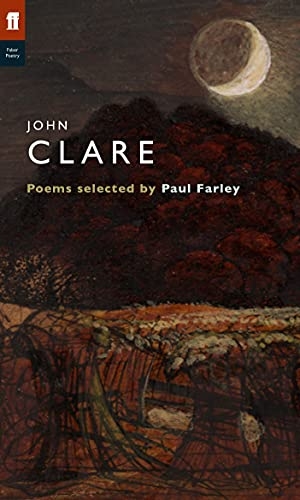 Clare, John. John Clare. Faber and Faber, 2007.