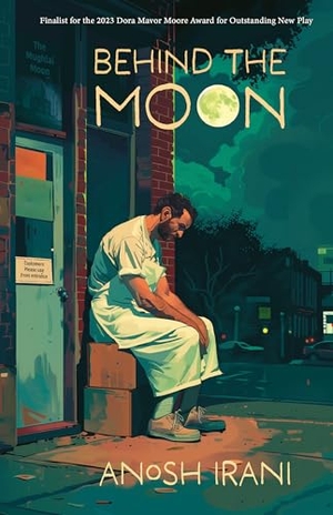 Irani, Anosh. Behind the Moon. Talonbooks, 2024.