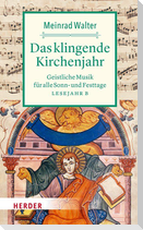 Das klingende Kirchenjahr