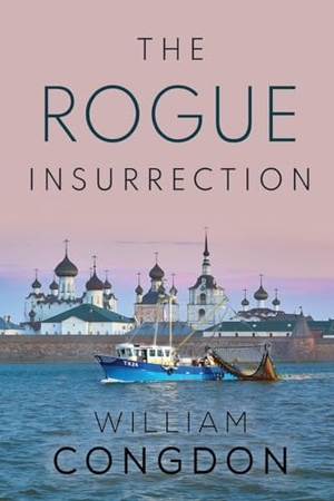 Congdon, William. The Rogue Insurrection. Olympia Publishers, 2023.