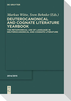 The Metaphorical Use of Language in Deuterocanonical and Cognate Literature