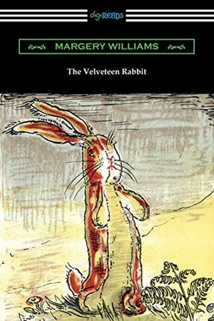 Williams, Margery. The Velveteen Rabbit (In Full Color). Neeland Media, 2022.