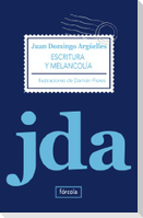 Escritura y melancolía