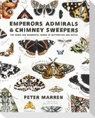 Emperors, Admirals & Chimney Sweepers: The Weird and Wonderful Names of Butterflies and Moths
