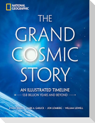 The Grand Cosmic Story