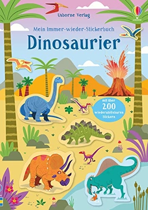 Robson, Kirsteen. Mein Immer-wieder-Stickerbuch: Dinosaurier. Usborne Verlag, 2019.