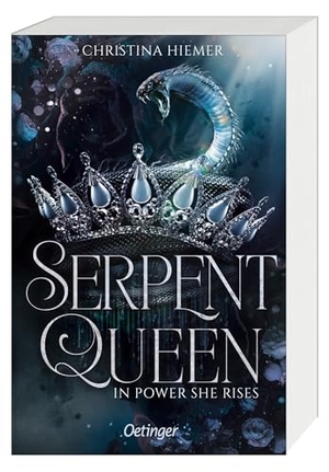 Hiemer, Christina. Serpent Queen 1. In Power She Rises. Oetinger, 2024.