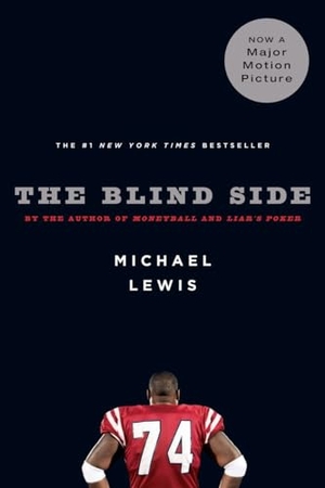 Lewis, Michael. The Blind Side - Evolution of a Game. Norton & Company, 2007.