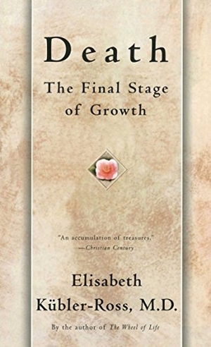 Kübler-Ross, Elisabeth. Death. Scribner Book Company, 1997.