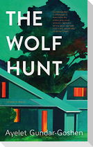 The Wolf Hunt