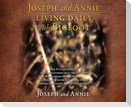 Joseph and Annie living daily with Bigfoot
