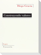 Construyendo valores